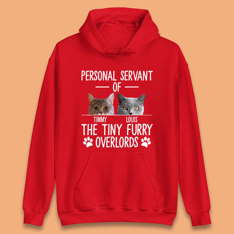 Personalised Servant Of The Tiny Furry Overlords Unisex Hoodie