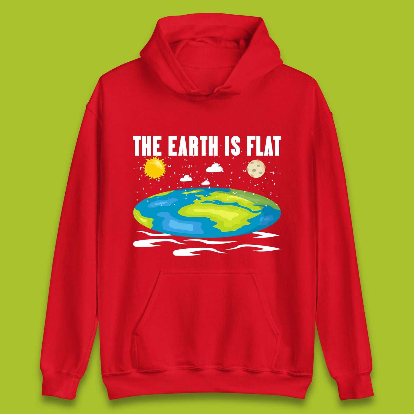 The Earth Is Flat Unisex Hoodie