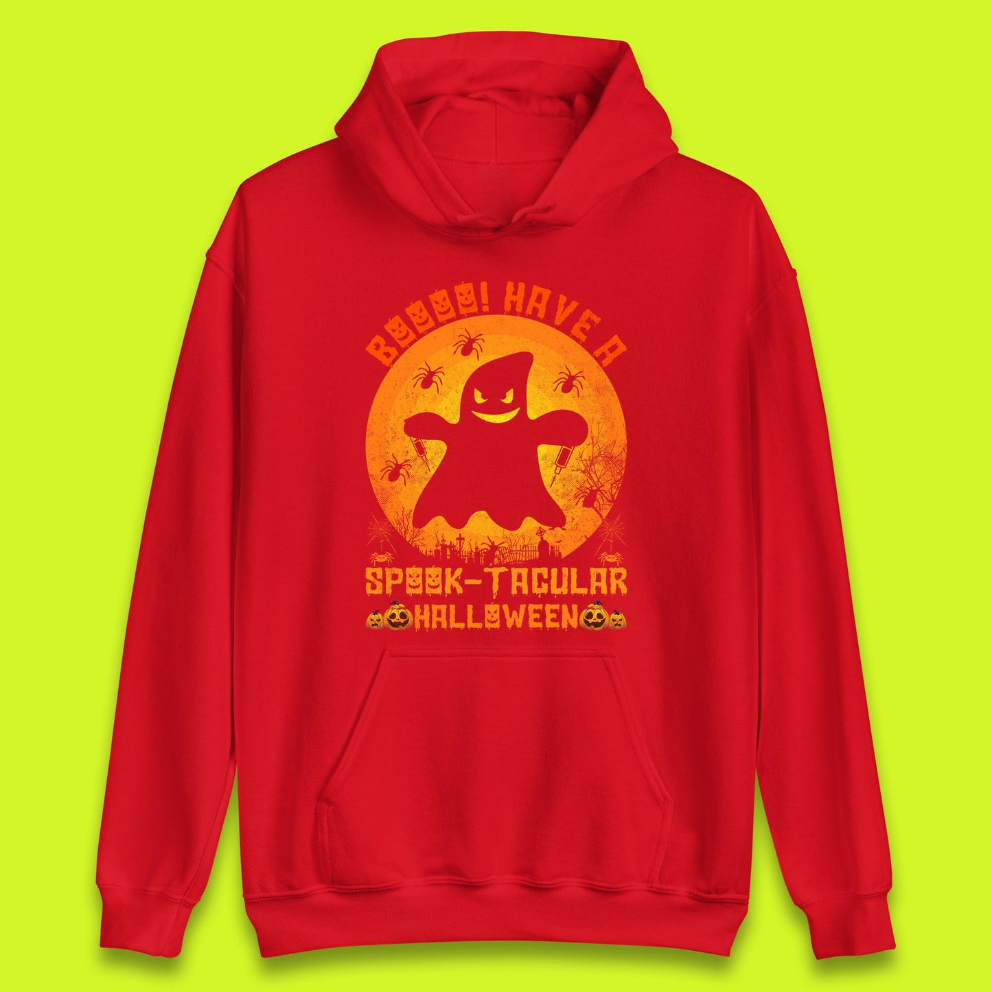 Boo Have A Spook Tacular Halloween Boo Ghost Horror Scary Spooky Season Unisex Hoodie