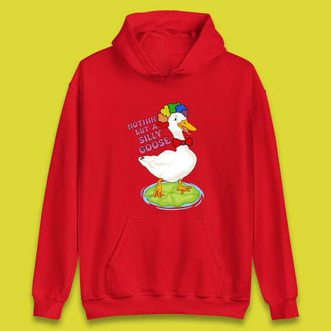 Nothin But A Silly Goose Unisex Hoodie