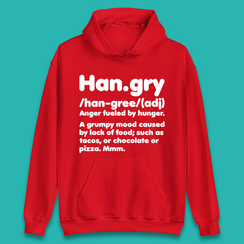 Hangry Definition Anger Fuled By Hunger Funny Kitchen Quote Unisex Hoodie