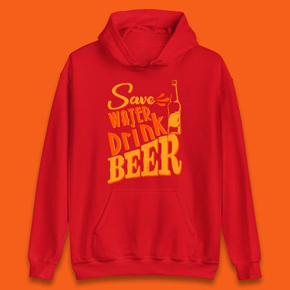 Save Water Drink Beer Halloween Horror Scary Beer Drinking Party Unisex Hoodie