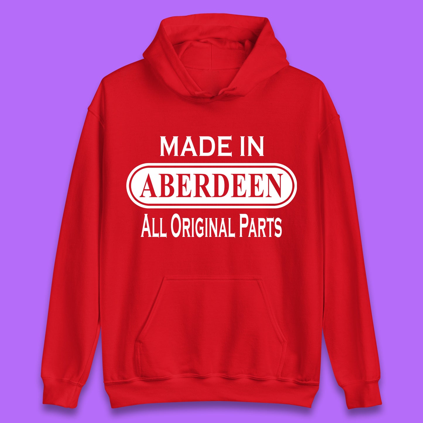 Made In Aberdeen All Original Parts Vintage Retro Birthday City In Scotland Gift Unisex Hoodie