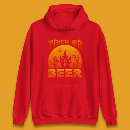 Trick Or Beer Halloween Drinking Beer Lover Horror Haunted House Drinker Halloween Party Unisex Hoodie