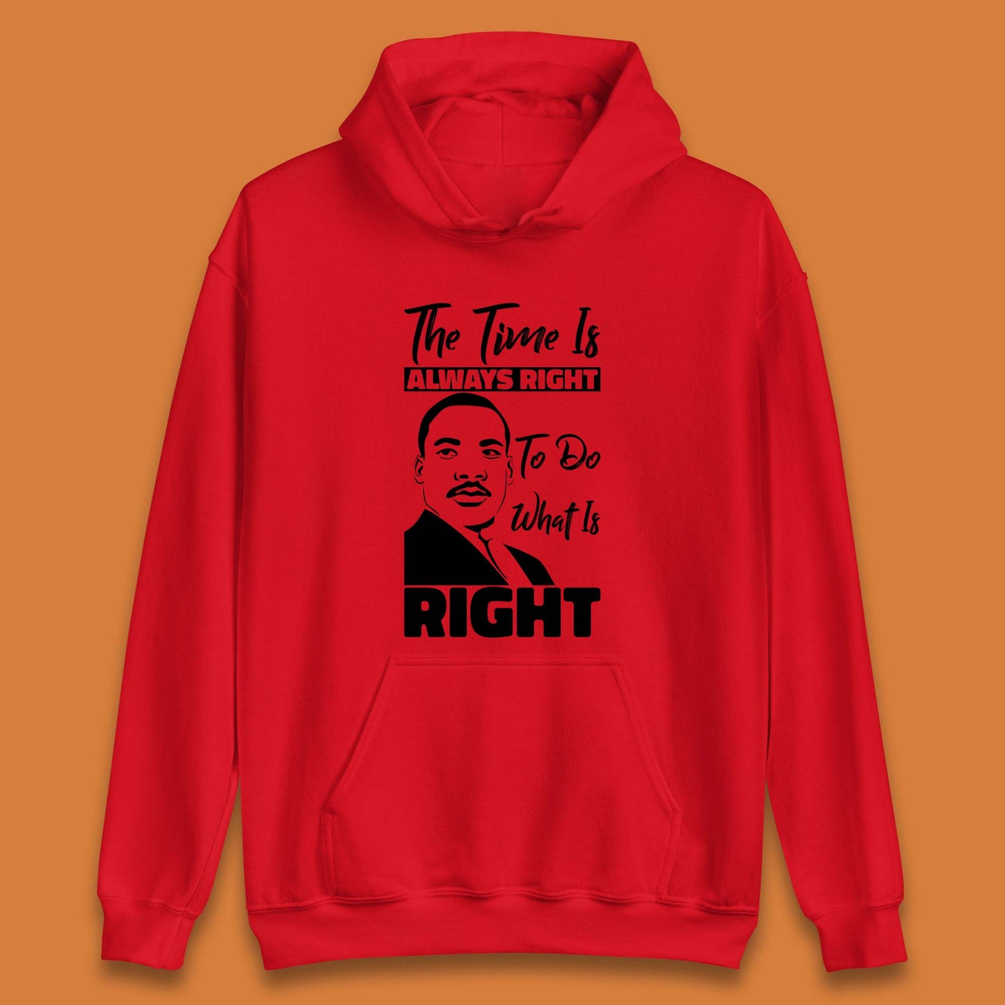 Martin Luther King Jr Quote Unisex Hoodie
