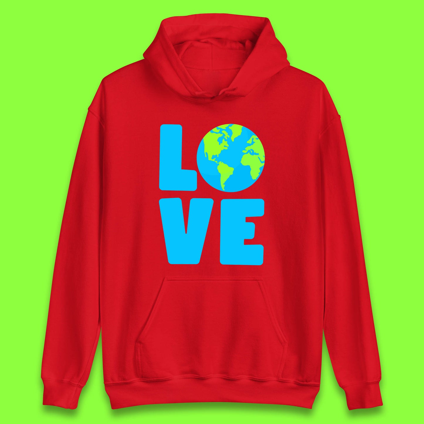 Love Earth Day Environmental Climate Change Save The Planet Unisex Hoodie