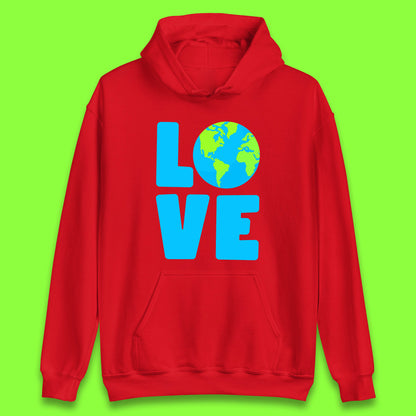 Love Earth Day Environmental Climate Change Save The Planet Unisex Hoodie