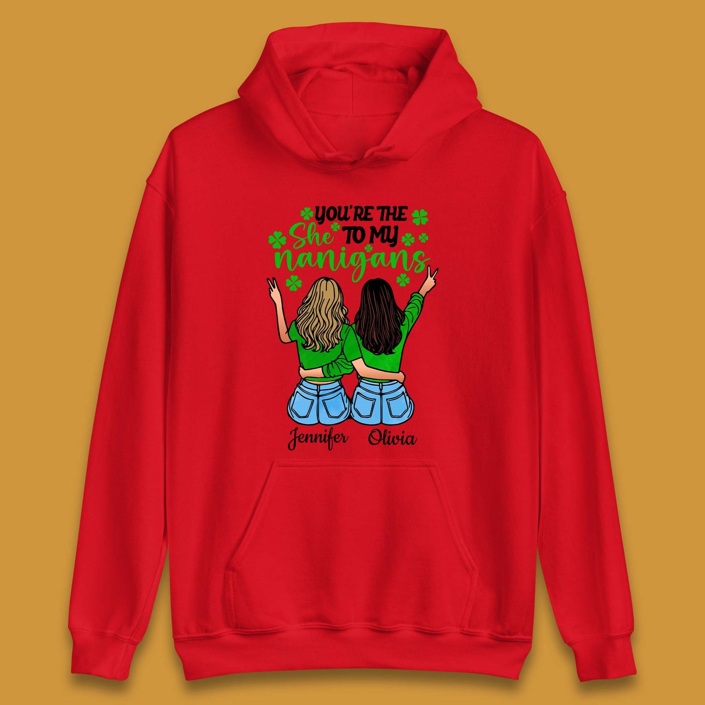 Personalised You're The She To My Nanigans Unisex Hoodie