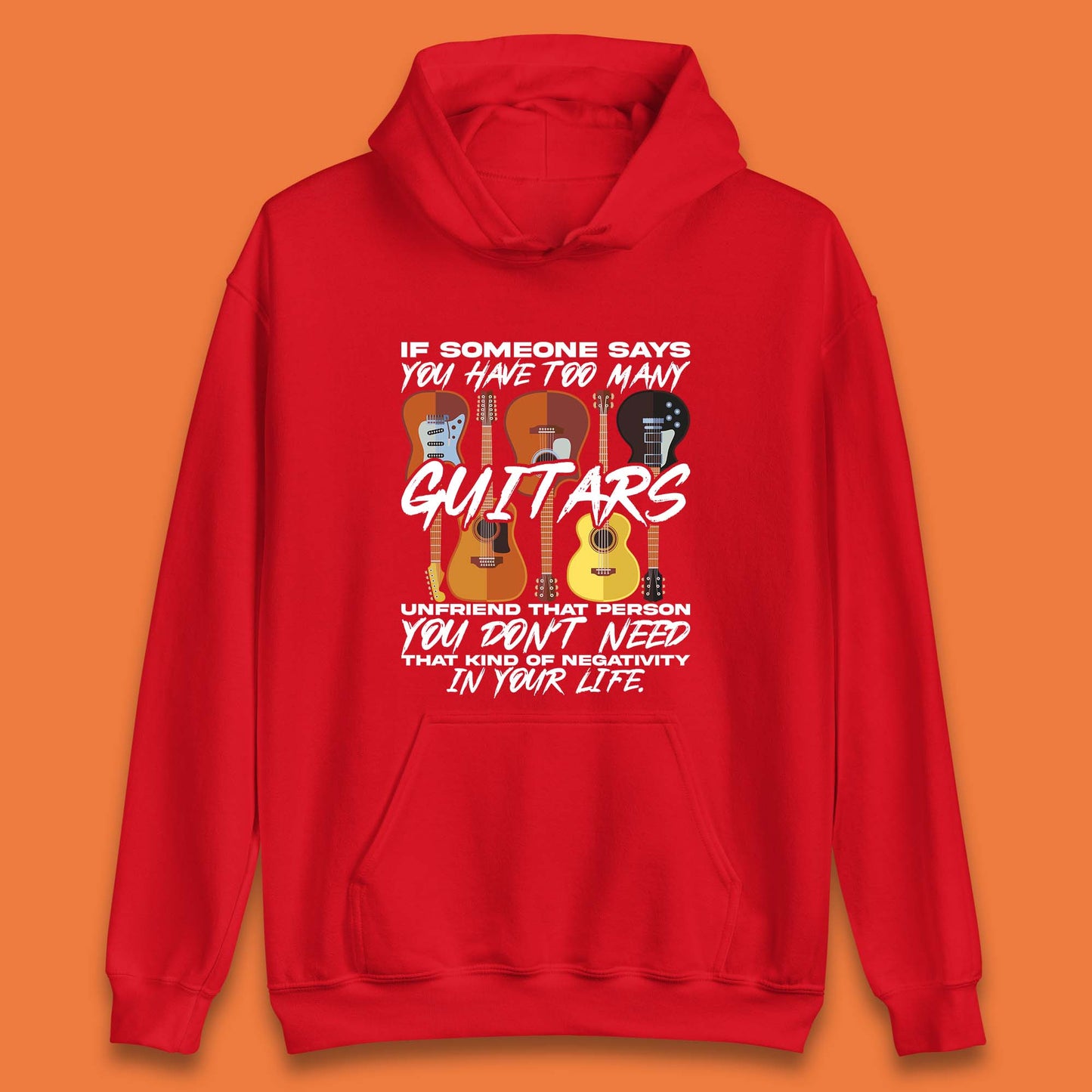 Too Many Guitars Unisex Hoodie