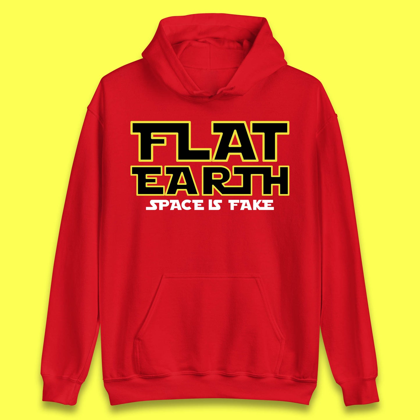 Flat Earth Space Is Fake Funny Conspiracy The Force Awakens Inspired NASA Lies Star Wars Inspired Unisex Hoodie