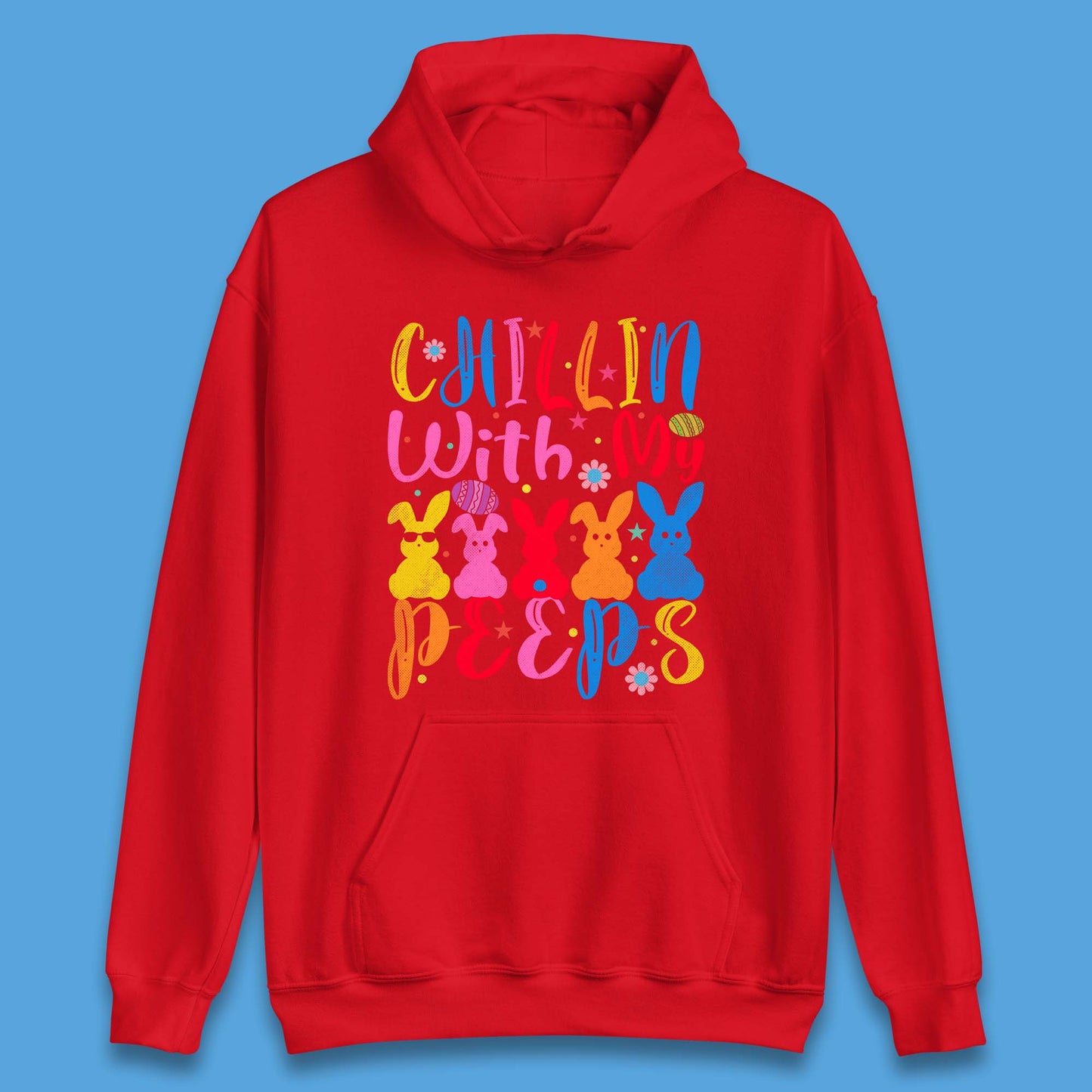 Chillin With My Peeps Unisex Hoodie