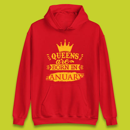 Queens Are Born In January Unisex Hoodie