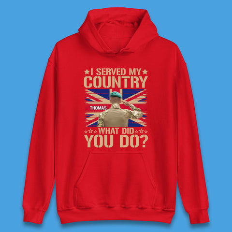 Personalised I Served My Country Unisex Hoodie