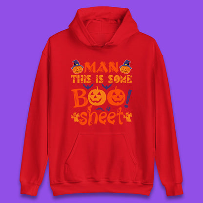 Man This Is Some Boo Sheet Funny Ghost Halloween Costume Unisex Hoodie