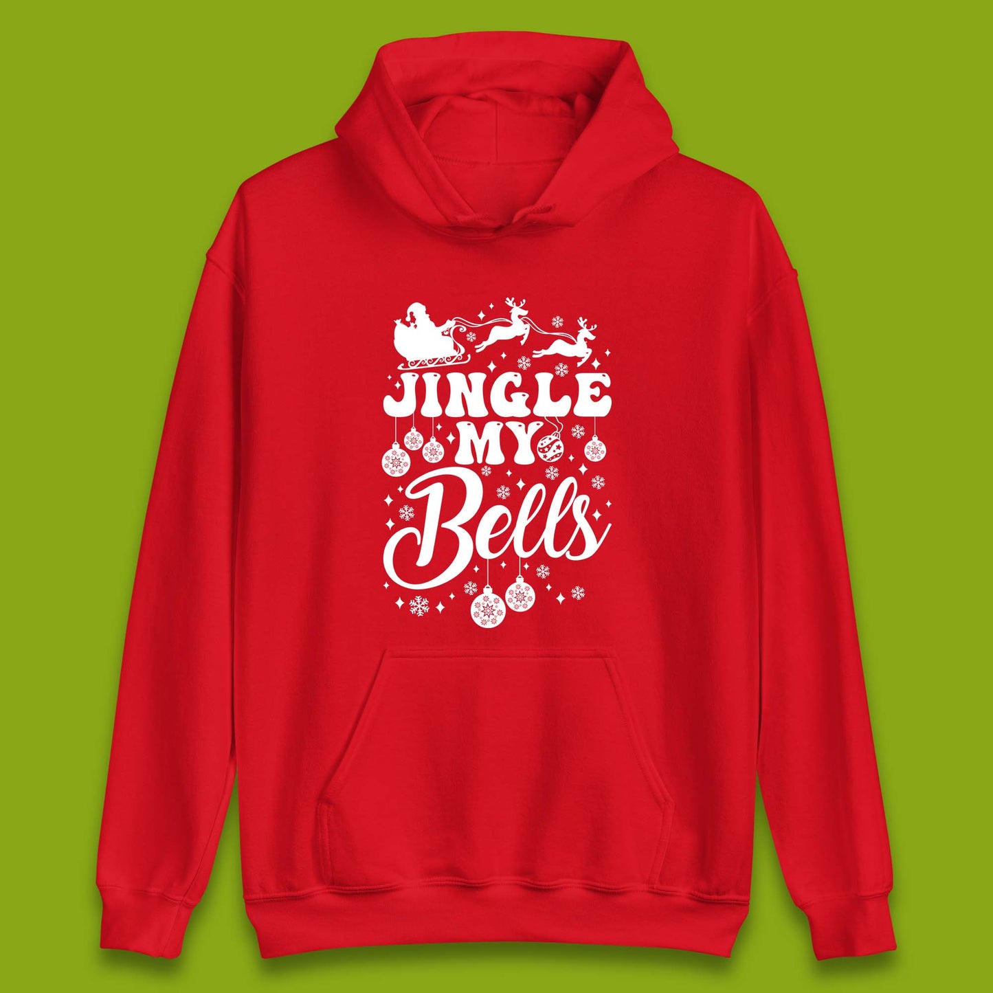 Jingle My Bells Christmas Unisex Hoodie