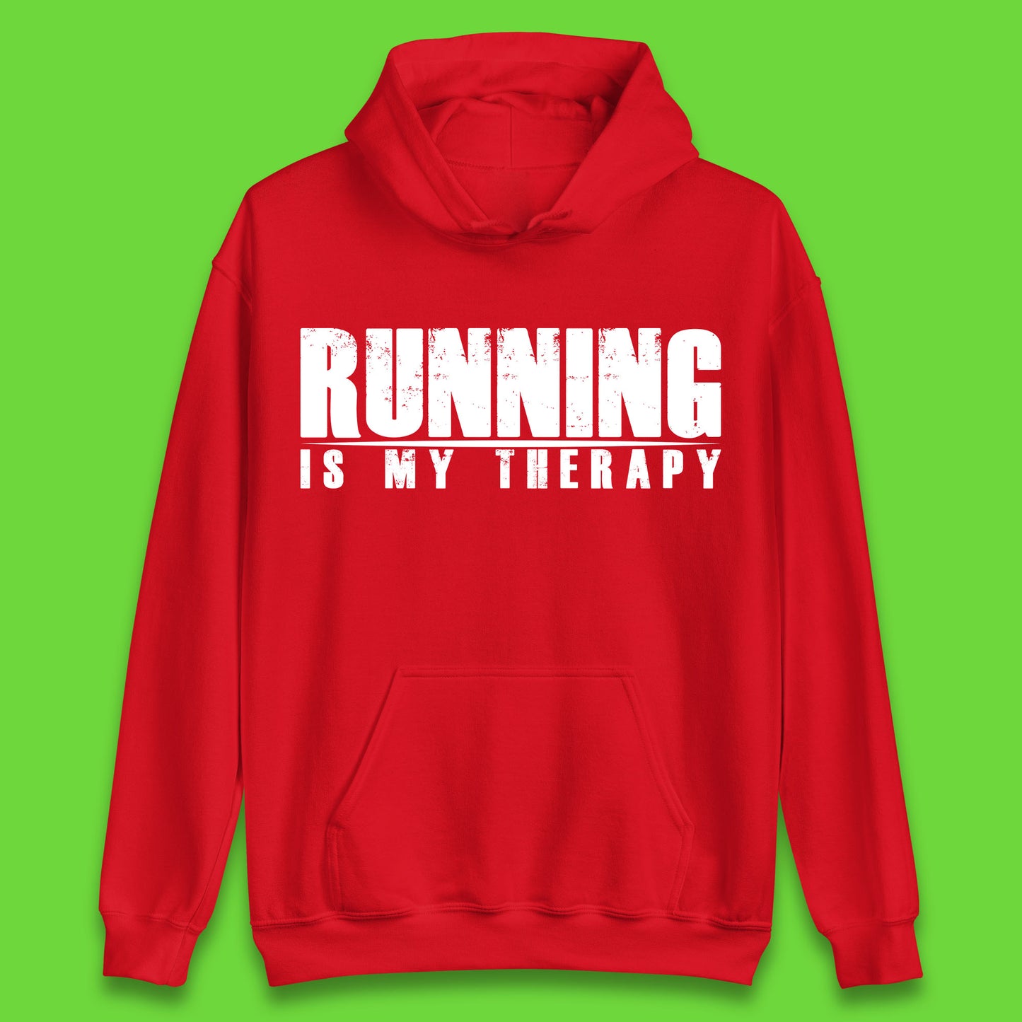 Running Is My Therapy Runner Running Lover Fitness Exercise  Running Therapy Unisex Hoodie