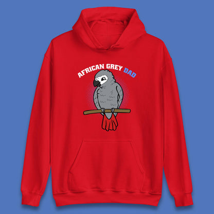 African Grey Dad Grey Parrot Bird Lover Parrot Daddy Gift Unisex Hoodie