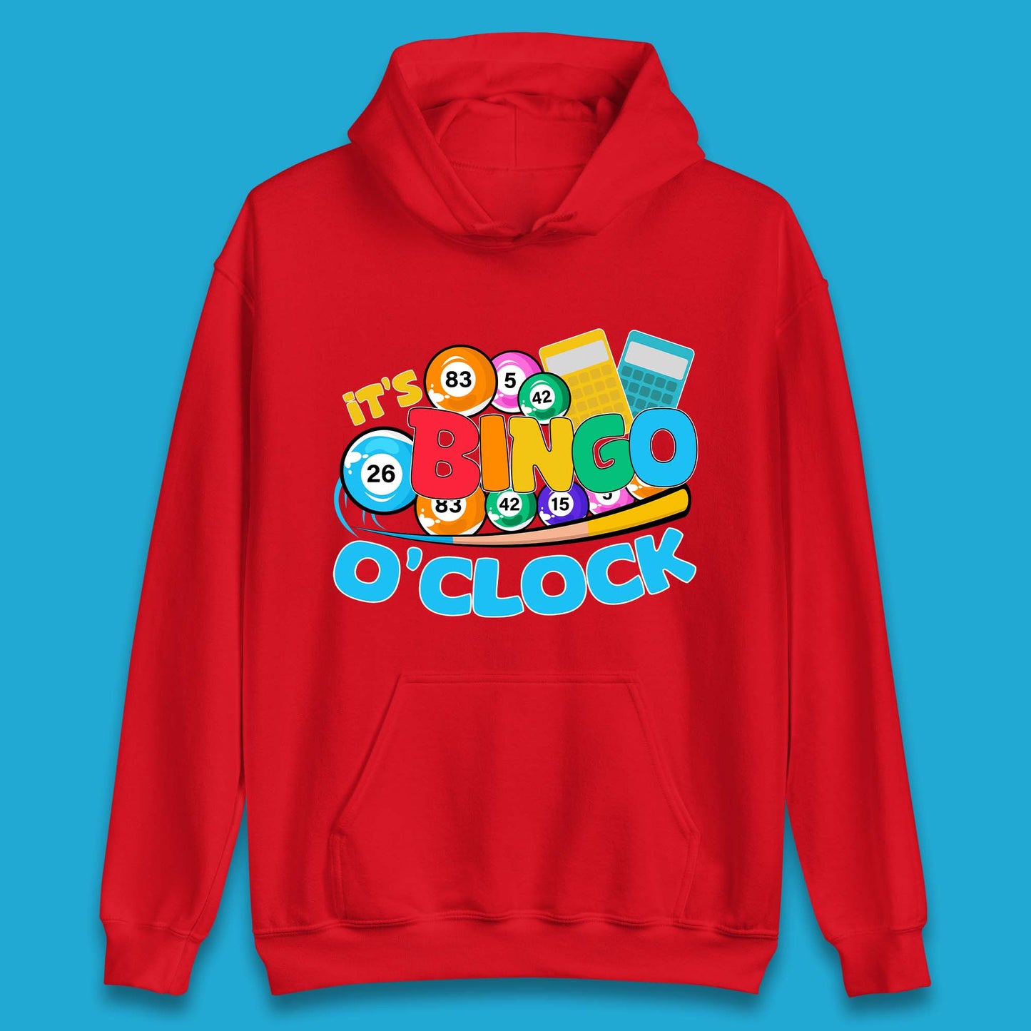 It's Bingo O'Clock Unisex Hoodie