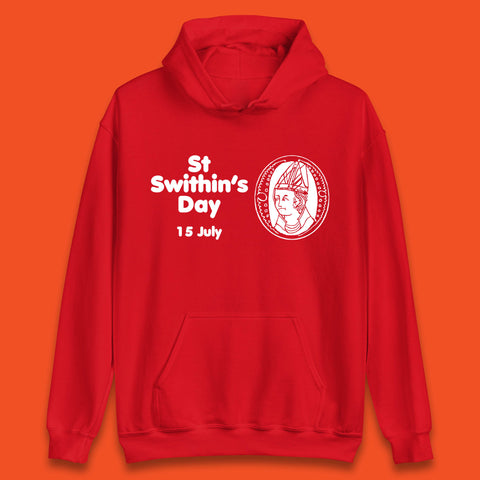 St. Swithin's Day 15 July Saint Swithun's Day Weather Folklore Unisex Hoodie