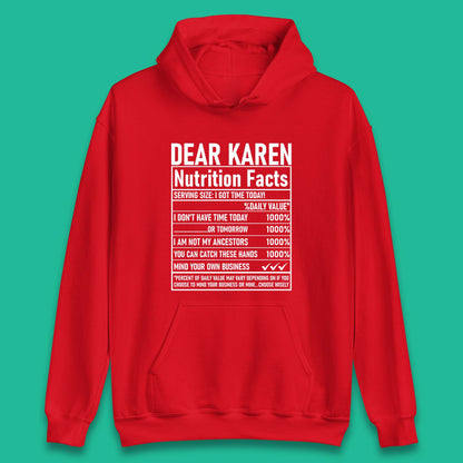 Dear Karen Nutrition Facts Unisex Hoodie