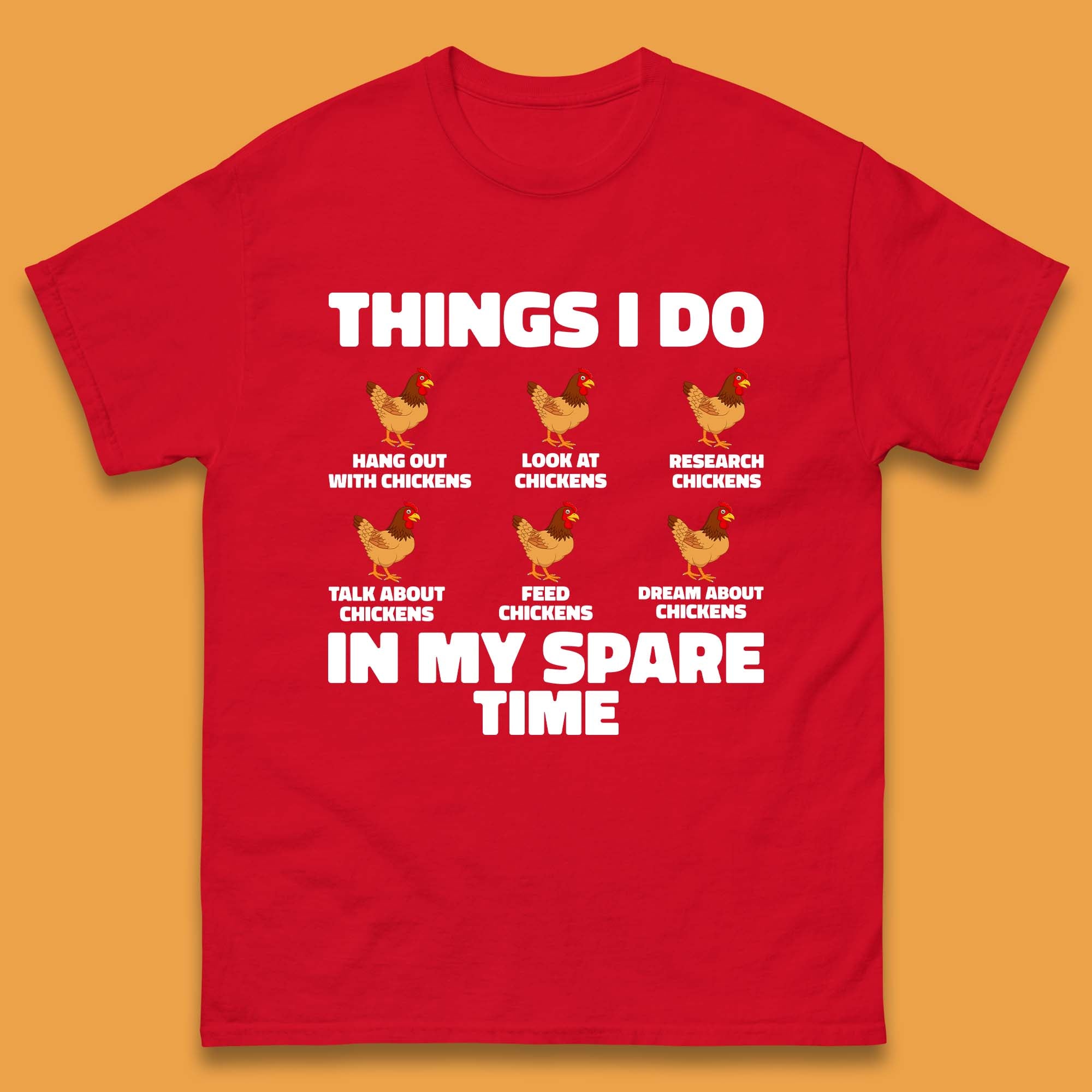 Chickens Things Mens T-Shirt