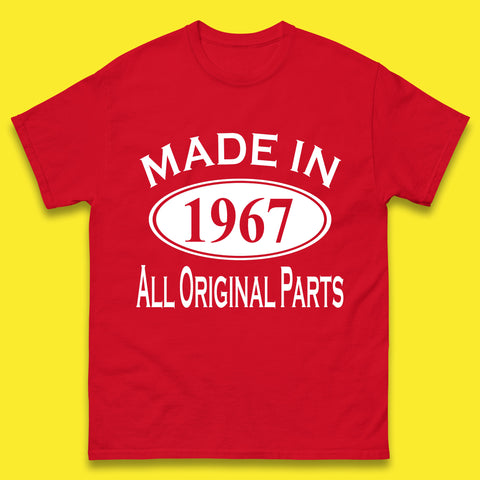 Made In 1967 All Original Parts Vintage Retro 56th Birthday Funny 56 Years Old Birthday Gift Mens Tee Top