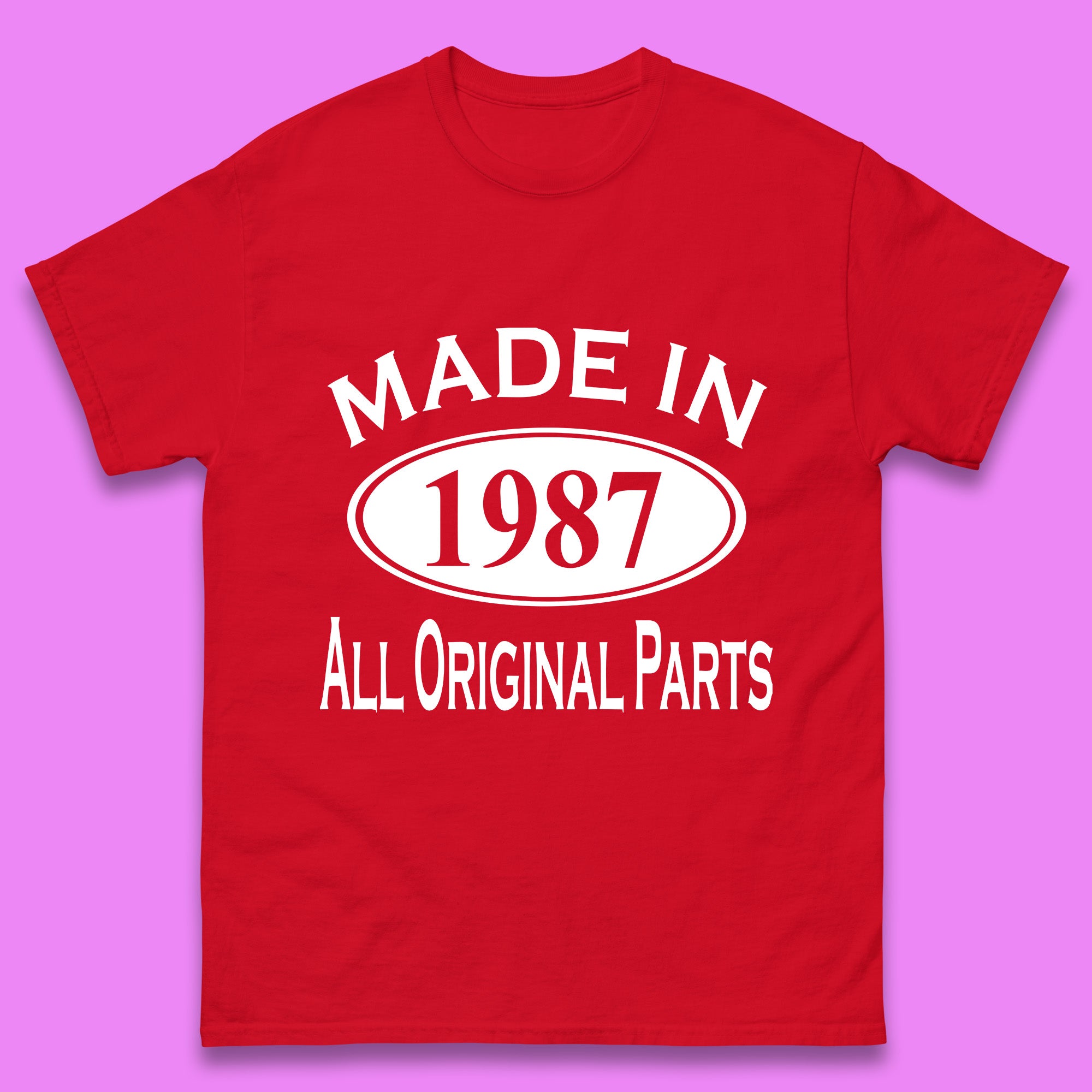 Made In 1987 All Original Parts Vintage Retro 36th Birthday Funny 36 Years Old Birthday Gift Mens Tee Top