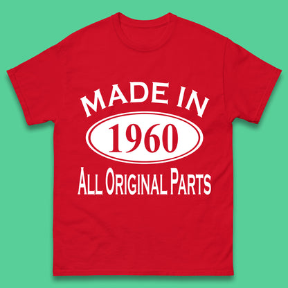 Made In 1960 All Original Parts Vintage Retro 63rd Birthday Funny 63 Years Old Birthday Gift Mens Tee Top