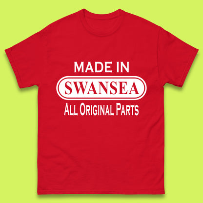 Made In Swansea All Original Parts Vintage Retro Birthday Coastal City Of Wales Gift Mens Tee Top