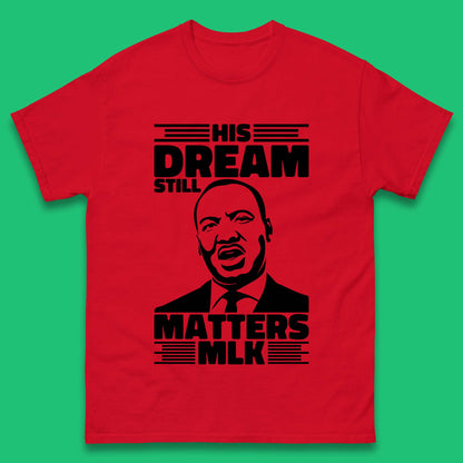 Martin Luther King Mens T-Shirt