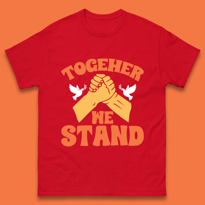 Together We Stand Handshake All Lives Matter Equality Social Justice Mens Tee Top