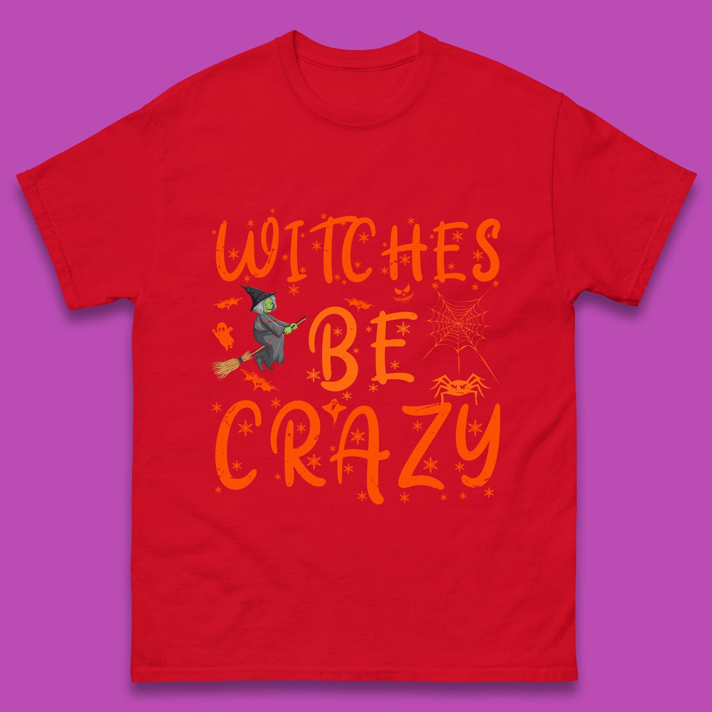 Witches Be Crazy Halloween Basic Witch Witches Be Trippin Witchy Halloween Quote Mens Tee Top