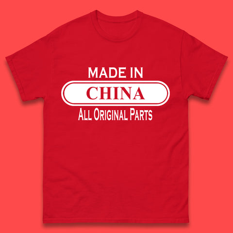 Made In China All Original Parts Vintage Retro Birthday Chinatown City of Westminster, London Gift Mens Tee Top