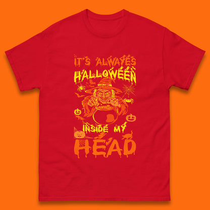 It's Always Halloween Inside My Head Witch Cooking A Magic Potion In The Cauldron (Stew Pot) Halloween Mens Tee Top