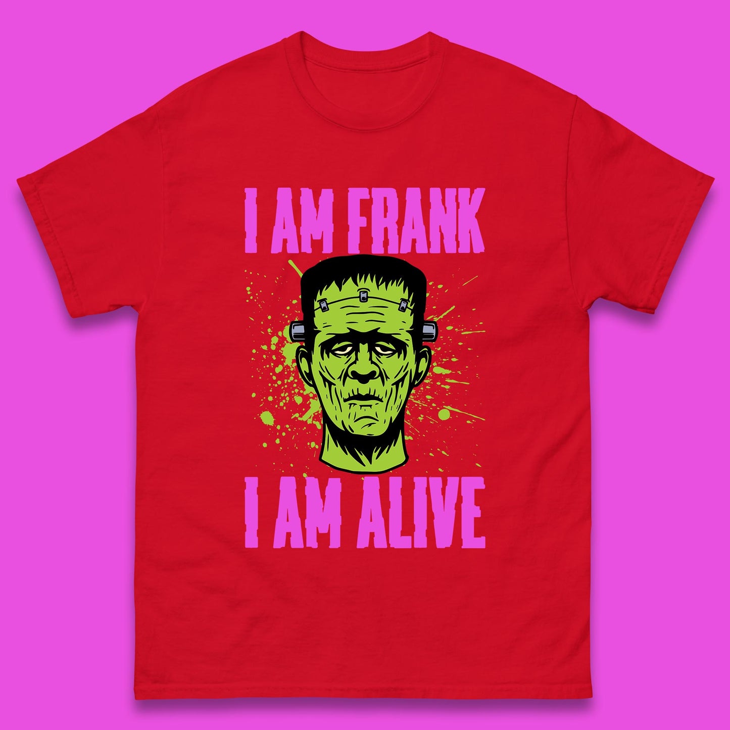I Am Frank I Am Alive Halloween Green Frankenstein Monster Zombie Horror Face Mens Tee Top