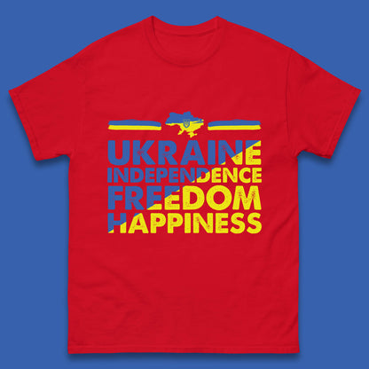 Ukraine Independence Freedom Happiness Proud Ukrainian Patriotic 24 August Independence Day Mens Tee Top