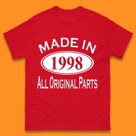 Made In 1998 All Original Parts Vintage Retro 25th Birthday Funny 25 Years Old Birthday Gift Mens Tee Top