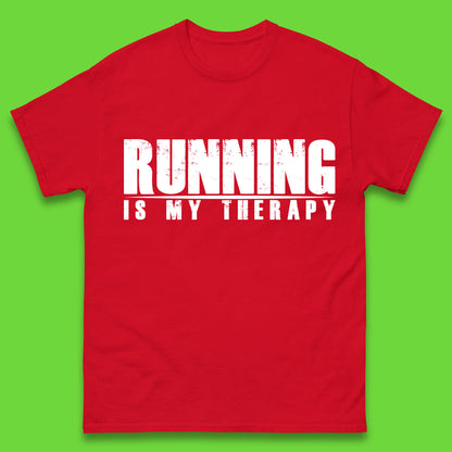 Running Is My Therapy Runner Running Lover Fitness Exercise  Running Therapy Mens Tee Top