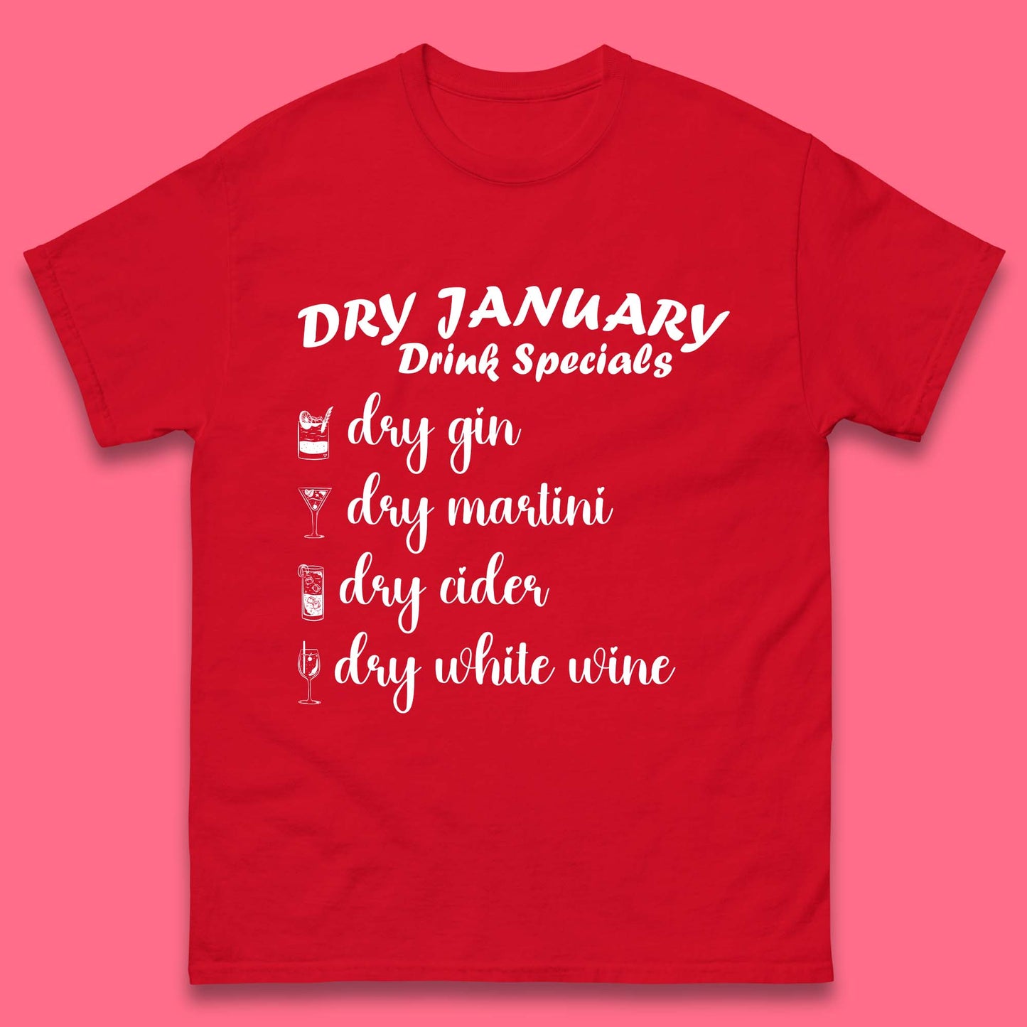 Dry January Drink Menu Mens T-Shirt