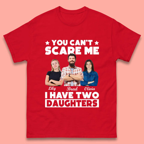 Personalised I Have Two Daughters Mens T-Shirt