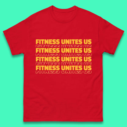 Fitness Unites Us National Fitness Day Gym Day Fitness Workout Mens Tee Top