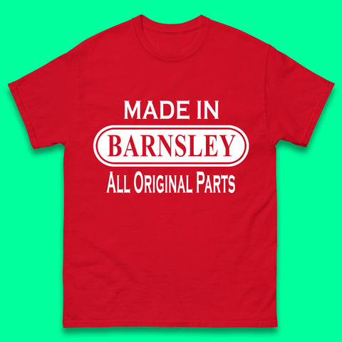 Made In Barnsley All Original Parts Vintage Retro Birthday Town In South Yorkshire, England Gift Mens Tee Top