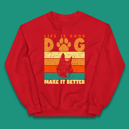 Life Is Good Dog Make It Better Vintage Retro Dog Lover Dog Owner Life Dog Quote Kids Jumper