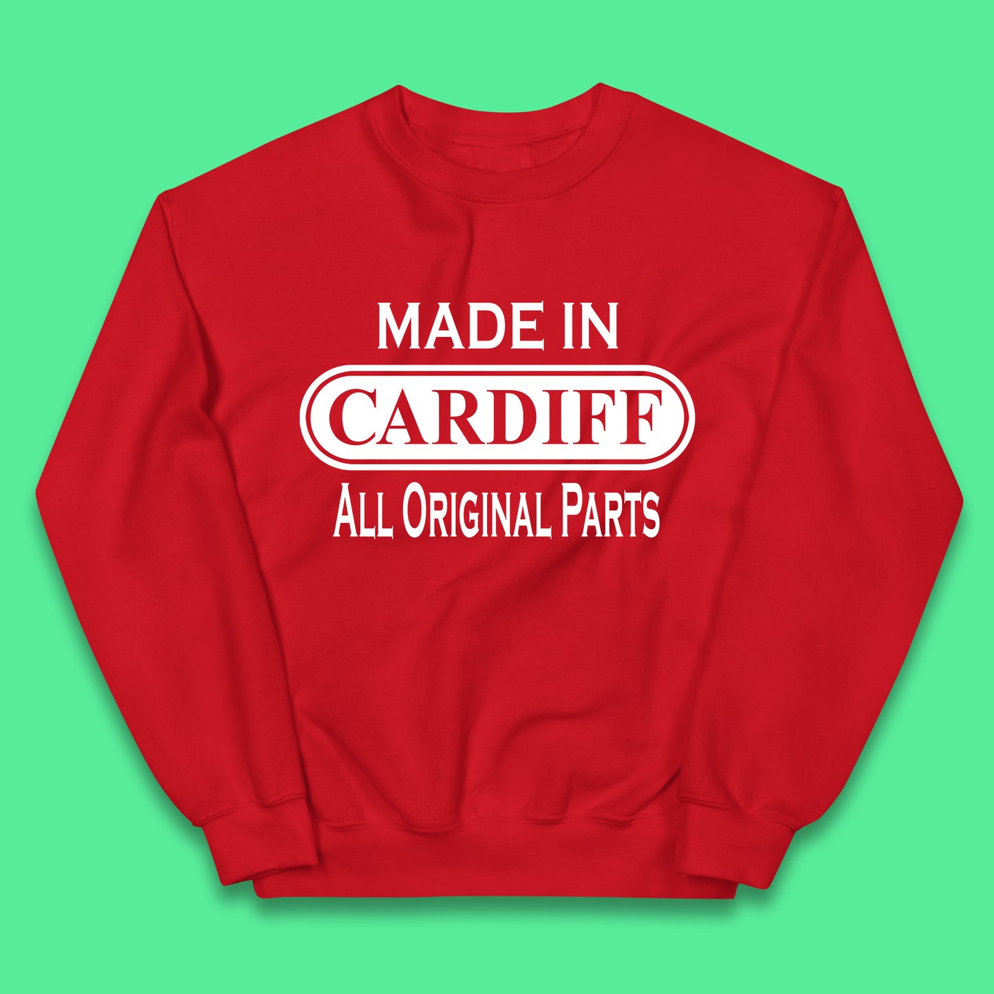 Made In Cardiff All Original Parts Vintage Retro Birthday Capital And Largest City Of Wales Gift Kids Jumper