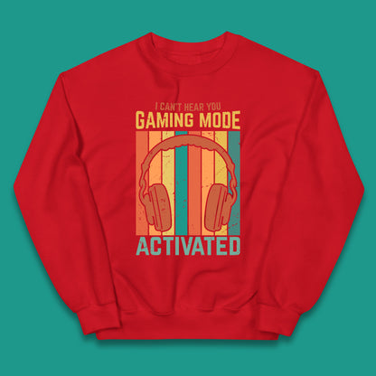 I Can't Hear You Gaming Mode Activated Funny Gaming Video Game Gamer Game Headset Kids Jumper