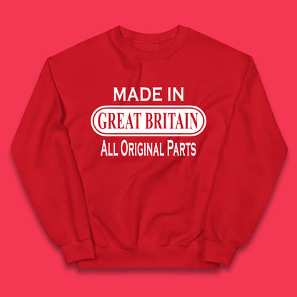 Made In Great Britain All Original Parts Vintage Retro Birthday British Born United Kingdom Country In Europe Kids Jumper