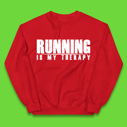 Running Is My Therapy Runner Running Lover Fitness Exercise  Running Therapy Kids Jumper