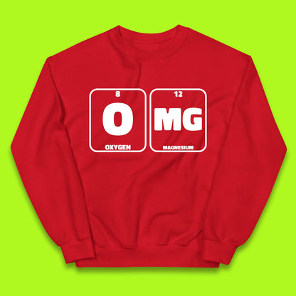 Oxygen And Magnesium OMG Periodic Table OMG Chemistry Funny Science Kids Jumper