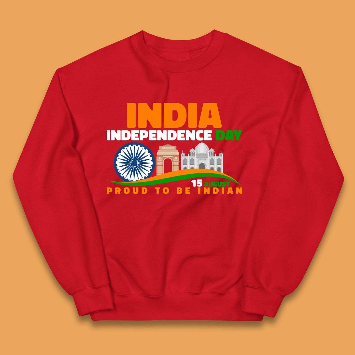India Independence Day 15th August Proud To Be Indian Famous Monuments Of India Kids Jumper