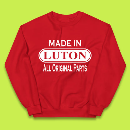 Made In Luton All Original Parts Vintage Retro Birthday Town In Bedfordshire, England Gift Kids Jumper